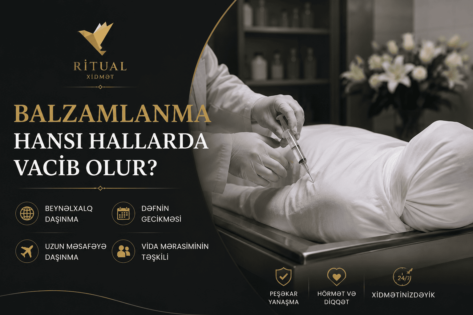 Balzamlanma hansı hallarda vacib olur?