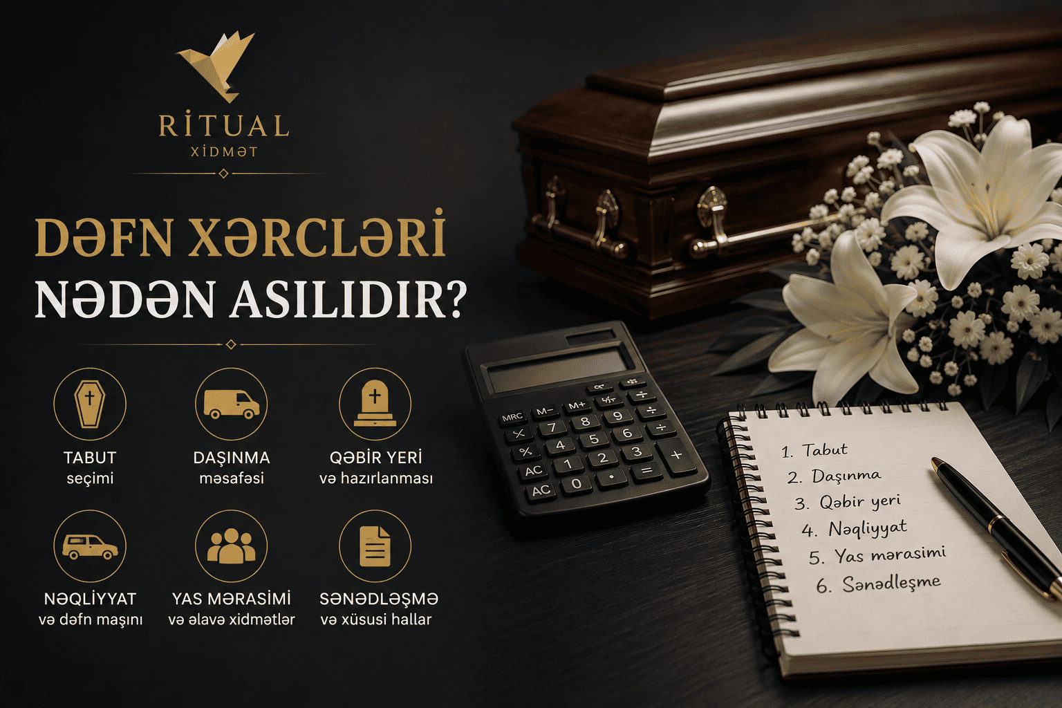 Dəfn xərcləri nədən asılıdır?