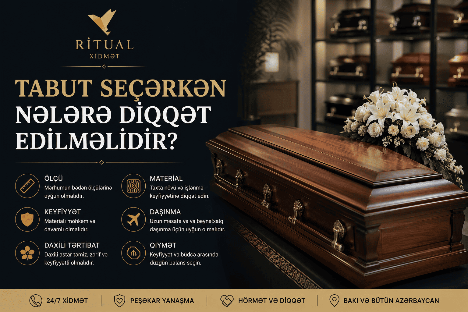 Tabut seçərkən nələrə diqqət edilməlidir?